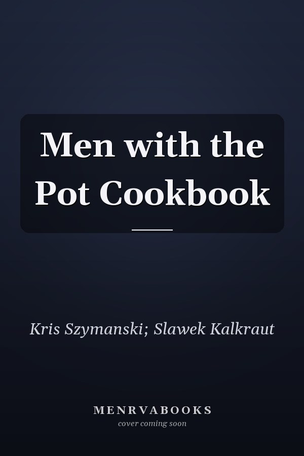 Men with the Pot Cookbook