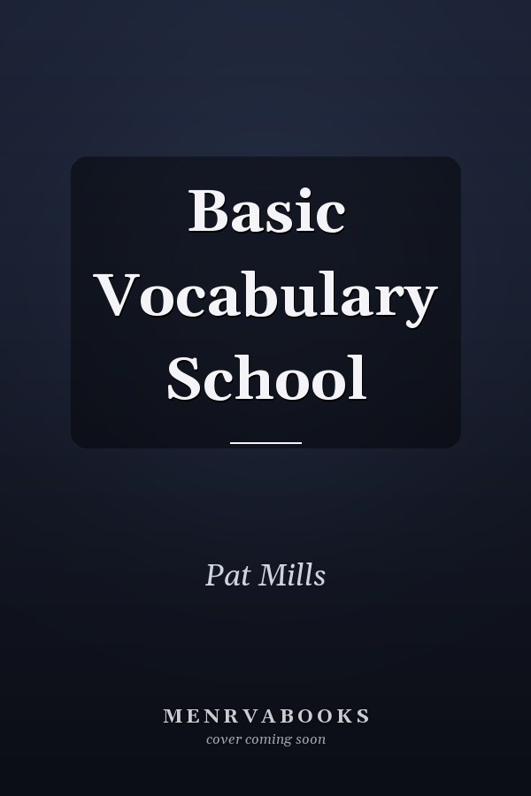 Basic Vocabulary School