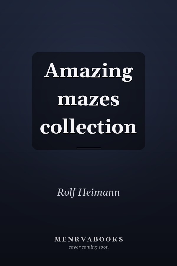 Amazing mazes collection