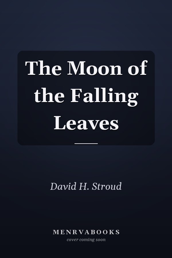 The Moon of the Falling Leaves