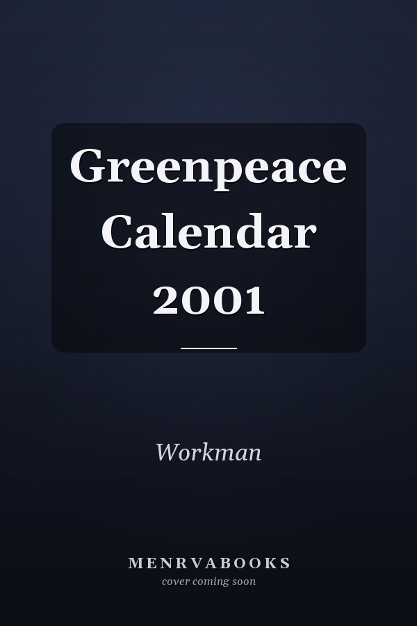 Greenpeace Calendar 2001