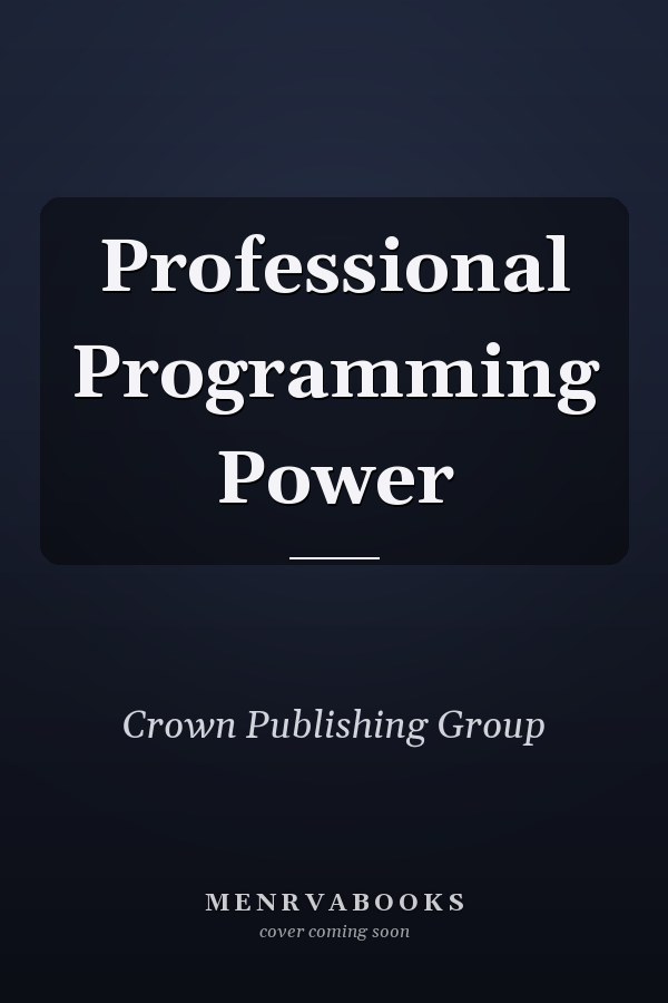 Professional Programming Power