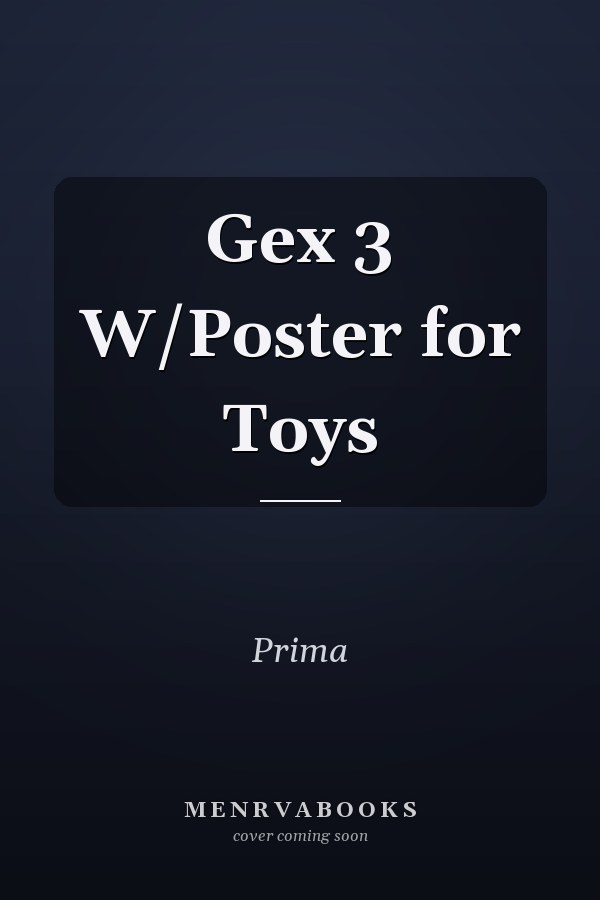 Gex 3 W/Poster for Toys