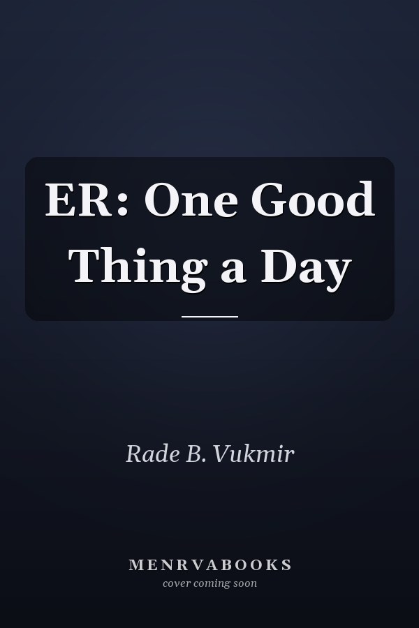 ER: One Good Thing a Day