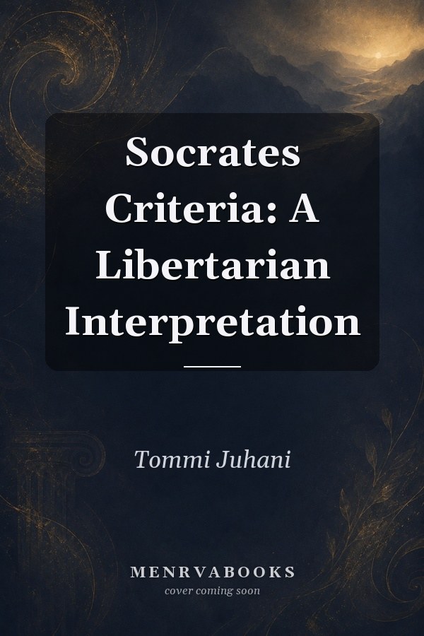 Socrates Criteria: A Libertarian Interpretation