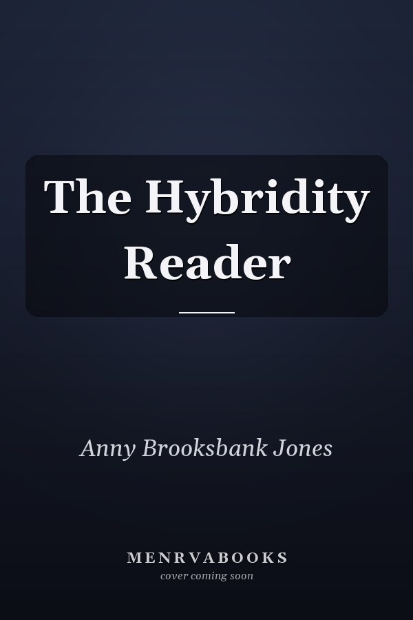 The Hybridity Reader