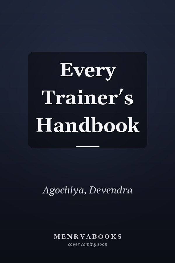 Every Trainer′s Handbook