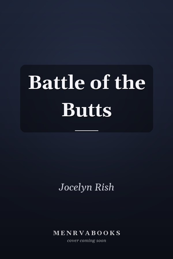 Battle of the Butts
