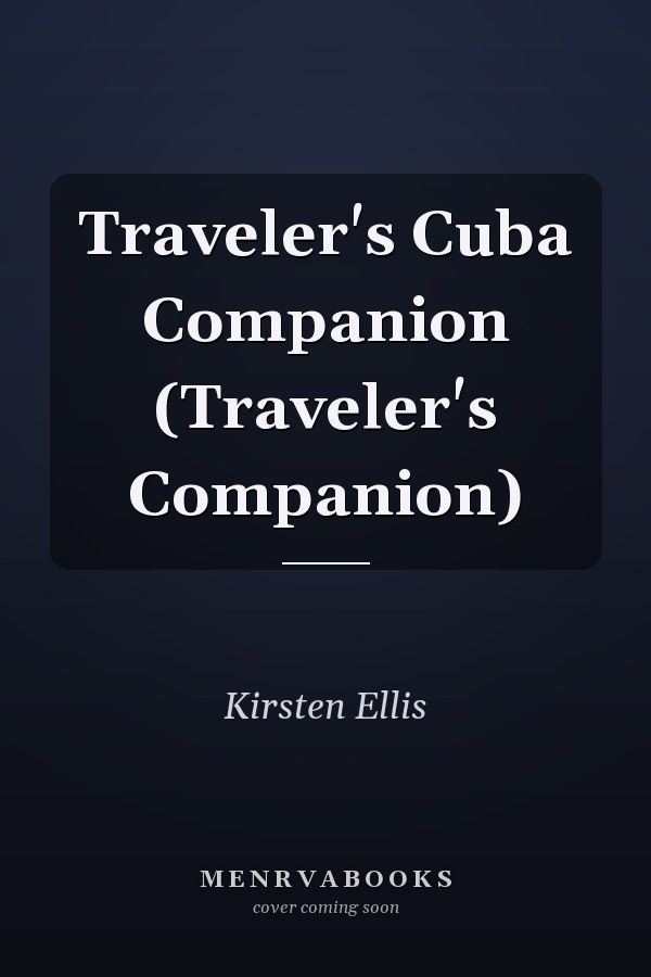 Traveler's Cuba Companion (Traveler's Companion)