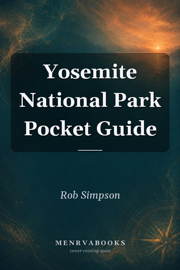 Yosemite National Park Pocket Guide