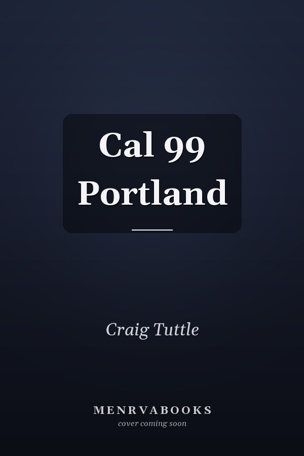 Cal 99 Portland