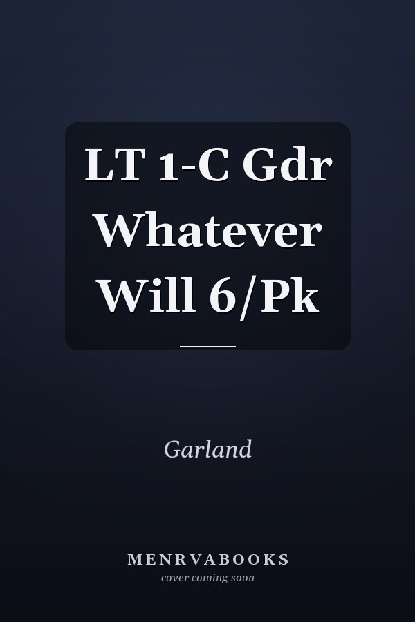 LT 1-C Gdr Whatever Will 6/Pk