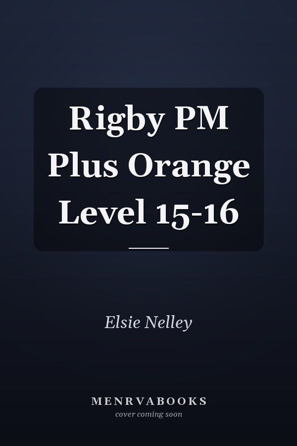 Rigby PM Plus Orange Level 15-16
