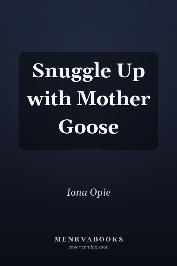 Snuggle Up with Mother Goose