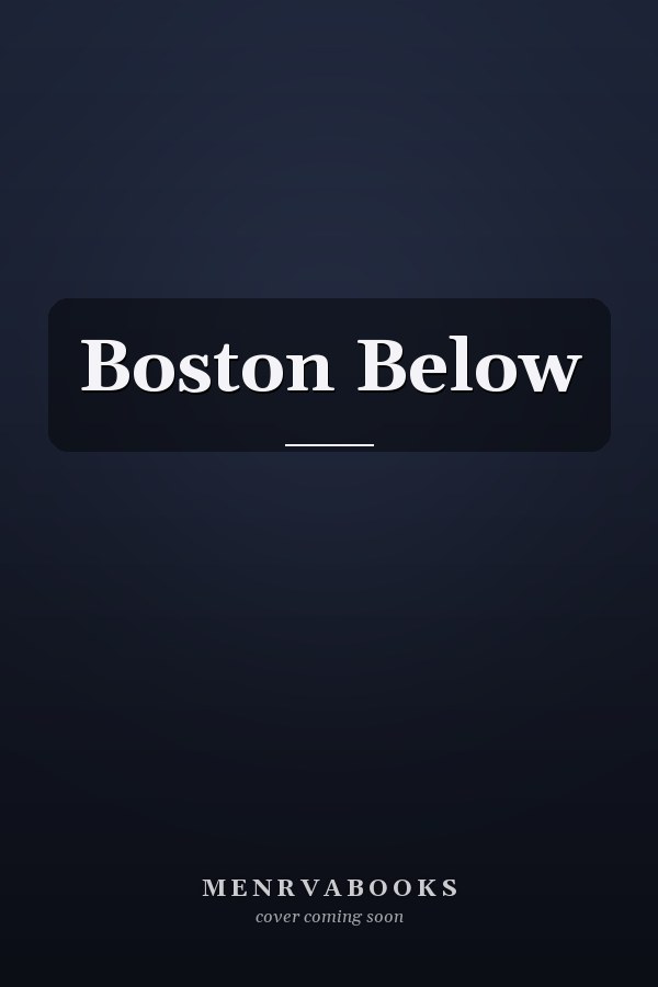 Boston Below