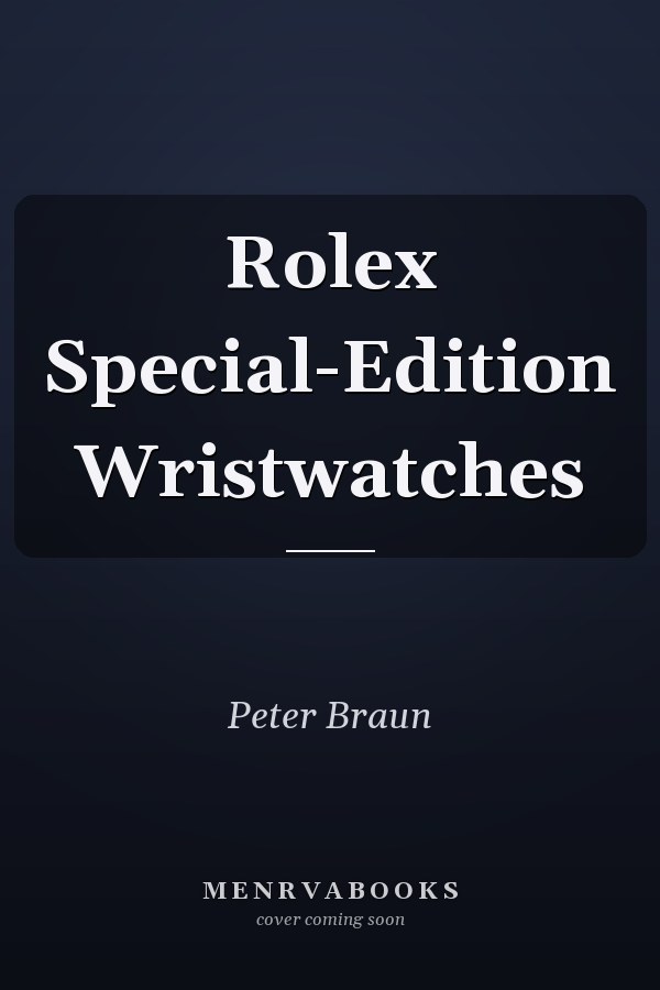 Rolex Special-Edition Wristwatches