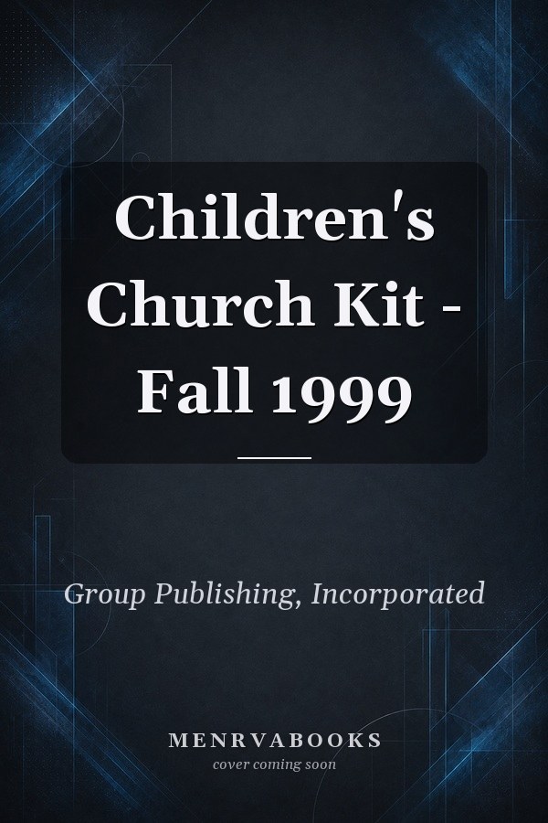 Children's Church Kit - Fall 1999