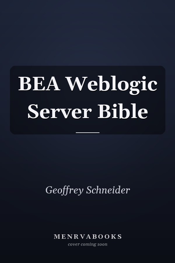 BEA Weblogic Server Bible