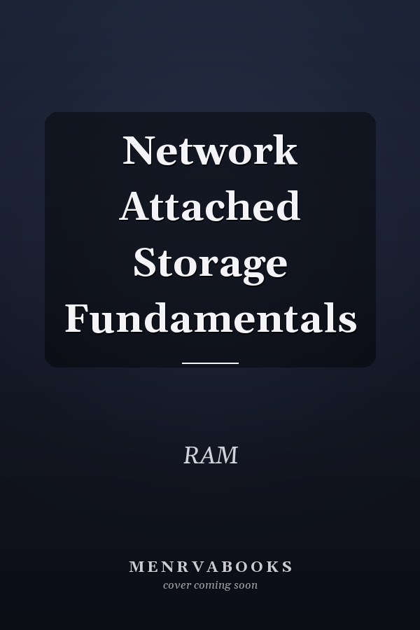 Network Attached Storage Fundamentals