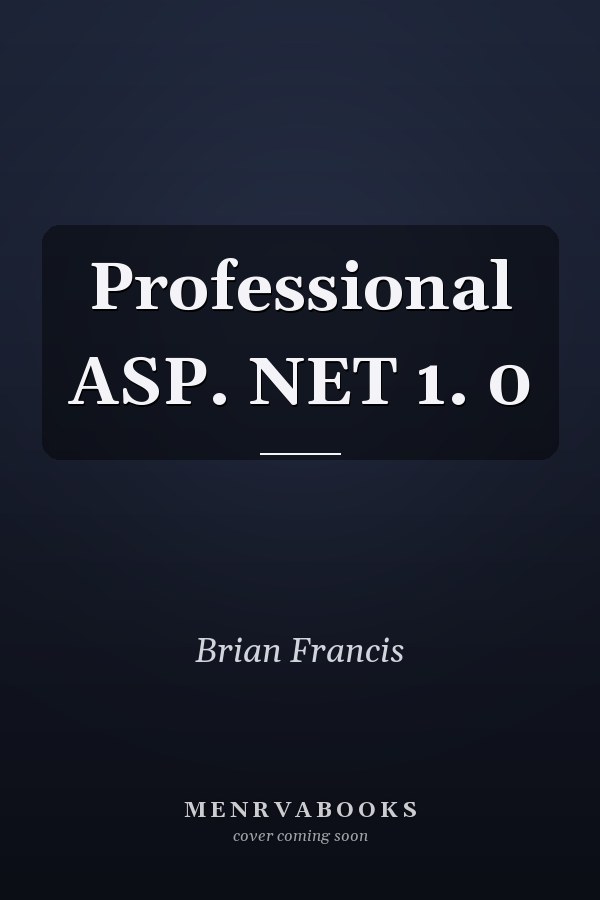 Professional ASP. NET 1. 0