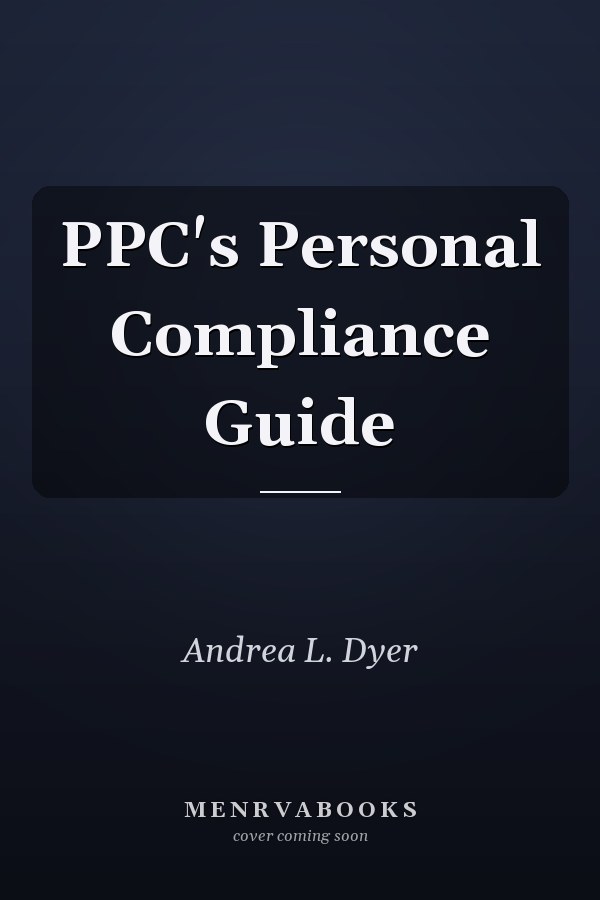 PPC's Personal Compliance Guide