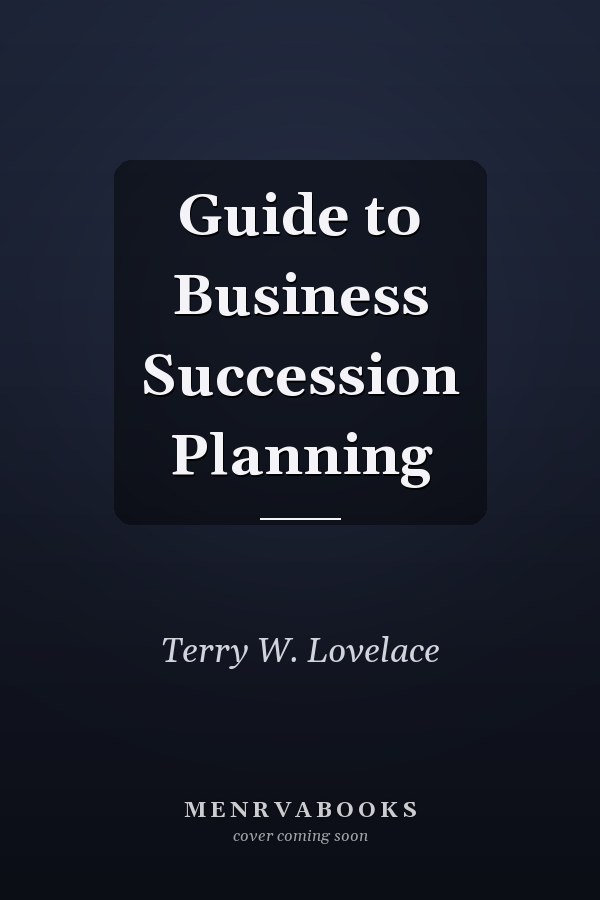 Guide to Business Succession Planning