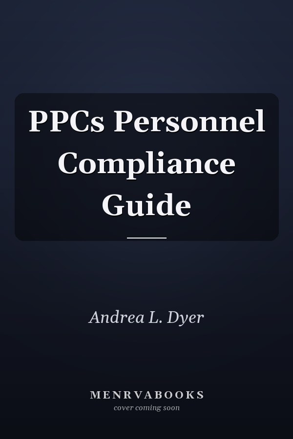 PPCs Personnel Compliance Guide