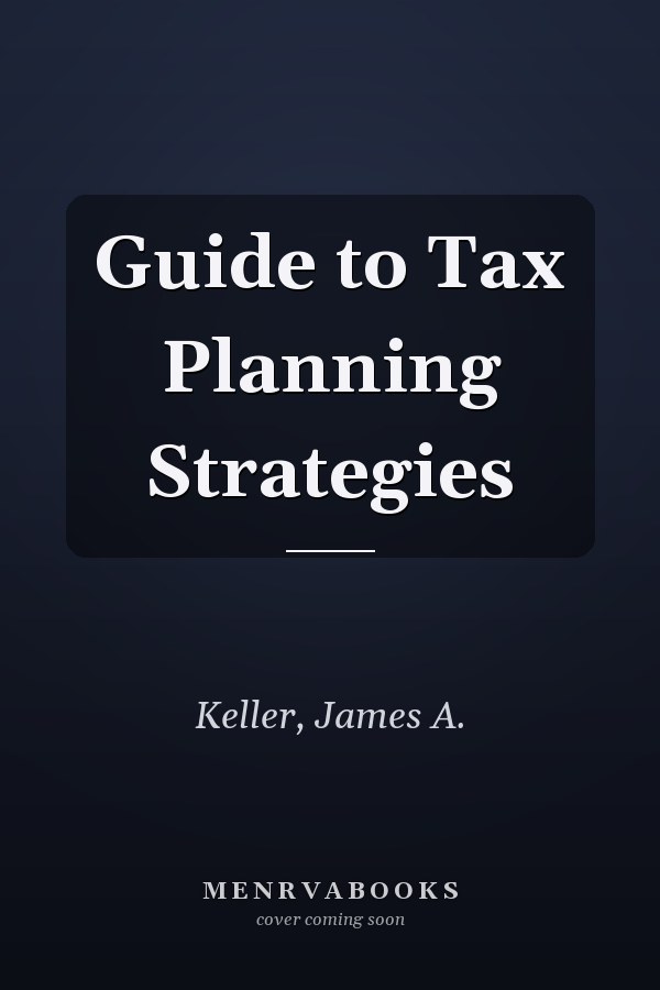 Guide to Tax Planning Strategies