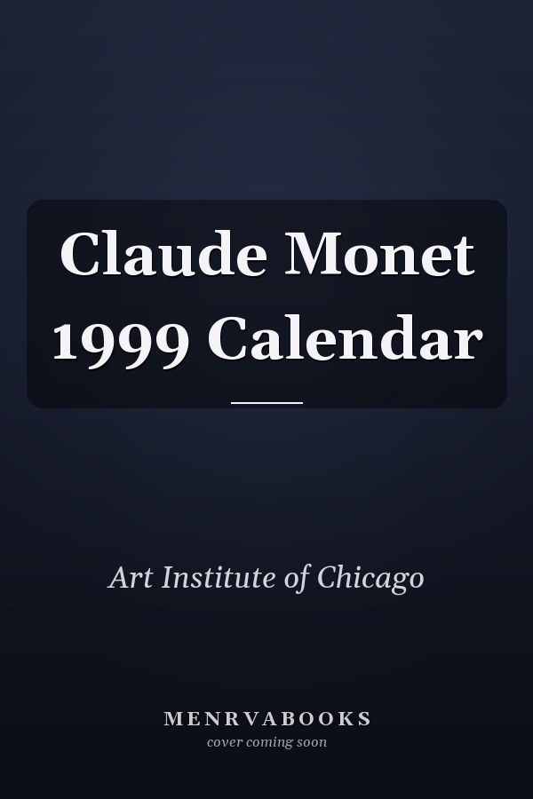 Claude Monet 1999 Calendar