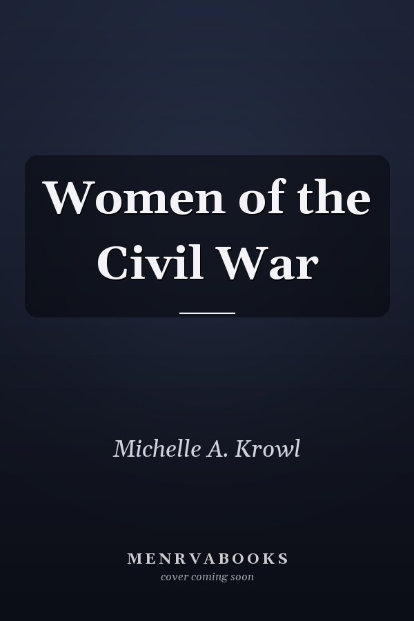 Women of the Civil War