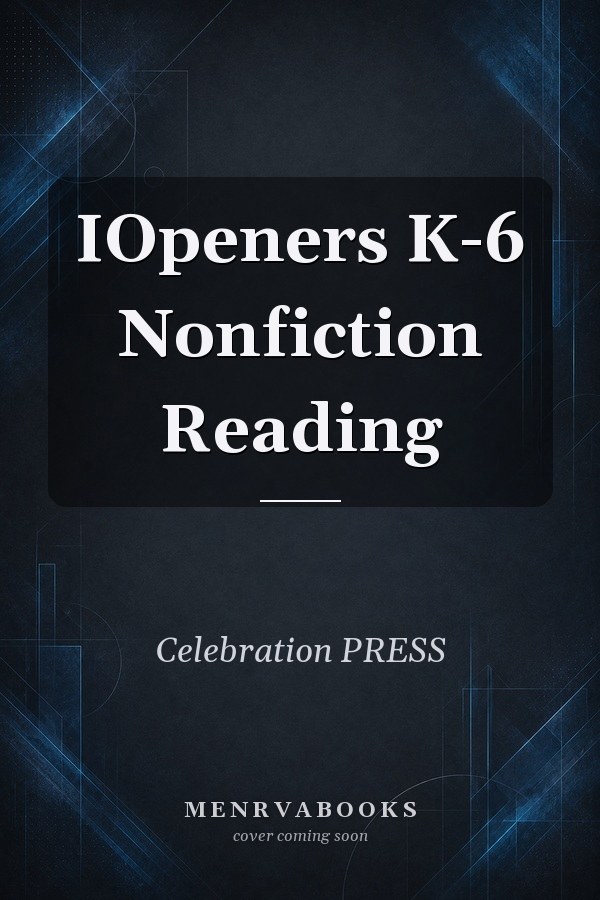 IOpeners K-6 Nonfiction Reading