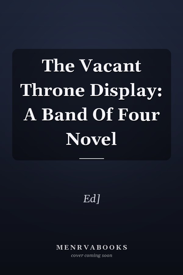 The Vacant Throne Display