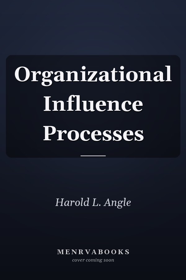 Organizational Influence Processes