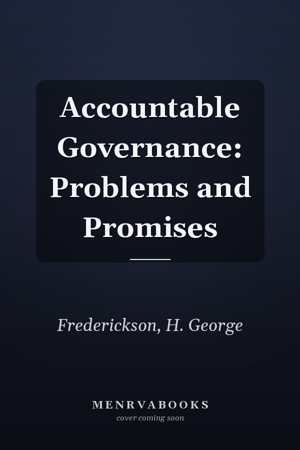 Accountable Governance: Problems and Promises