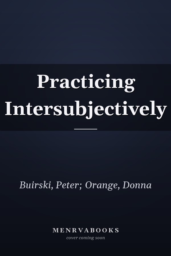 Practicing Intersubjectively