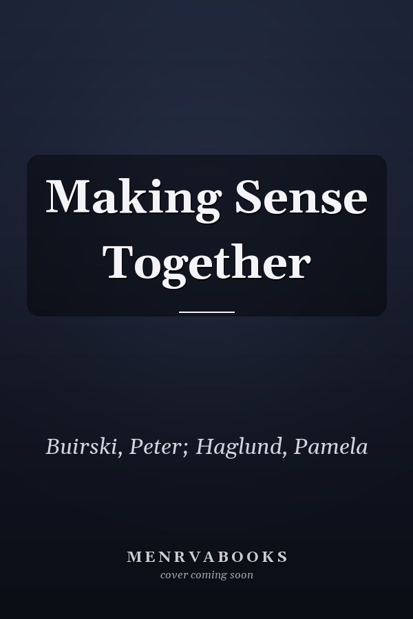 Making Sense Together
