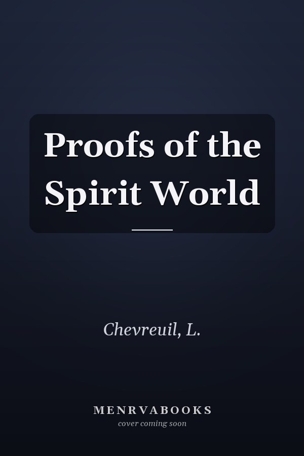 Proofs of the Spirit World