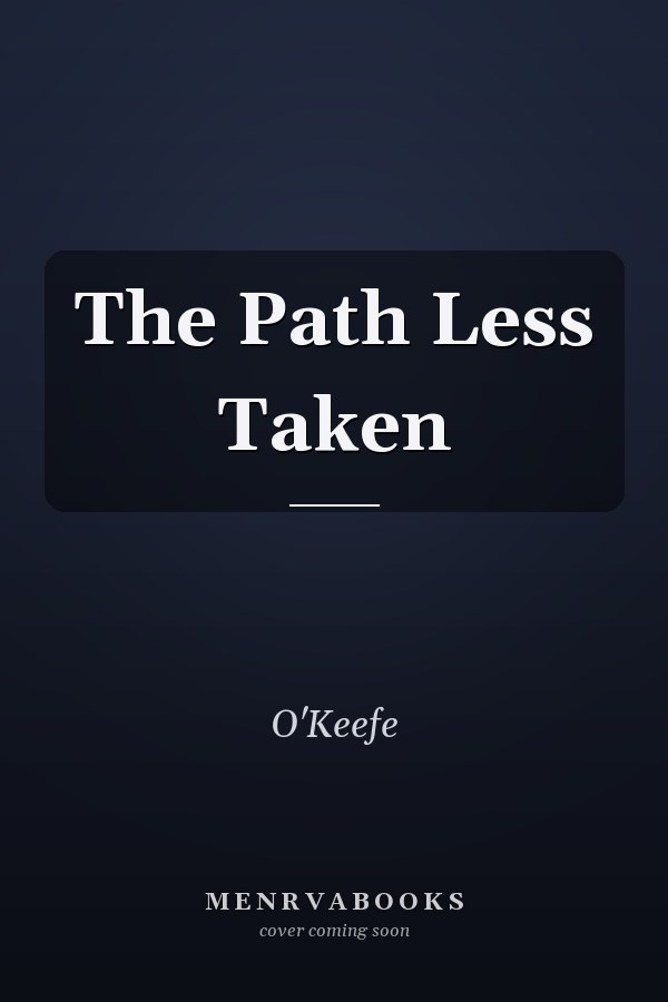 The Path Less Taken