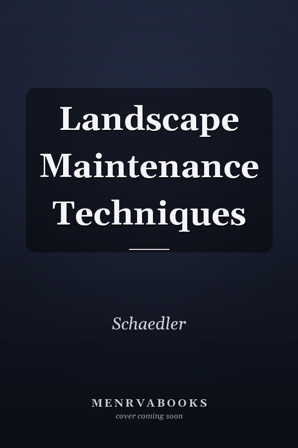 Landscape Maintenance Techniques