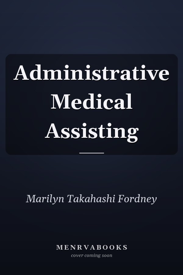 Administrative Medical Assisting