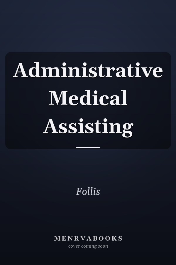 Administrative Medical Assisting