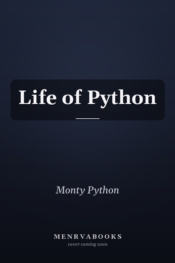 Life of Python