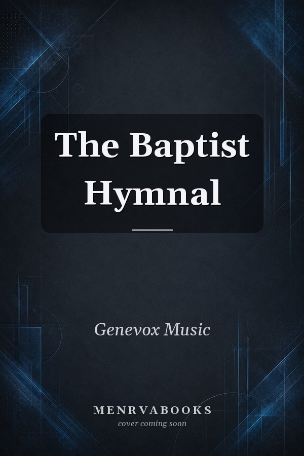 The Baptist Hymnal