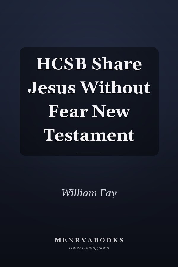 HCSB Share Jesus Without Fear New Testament
