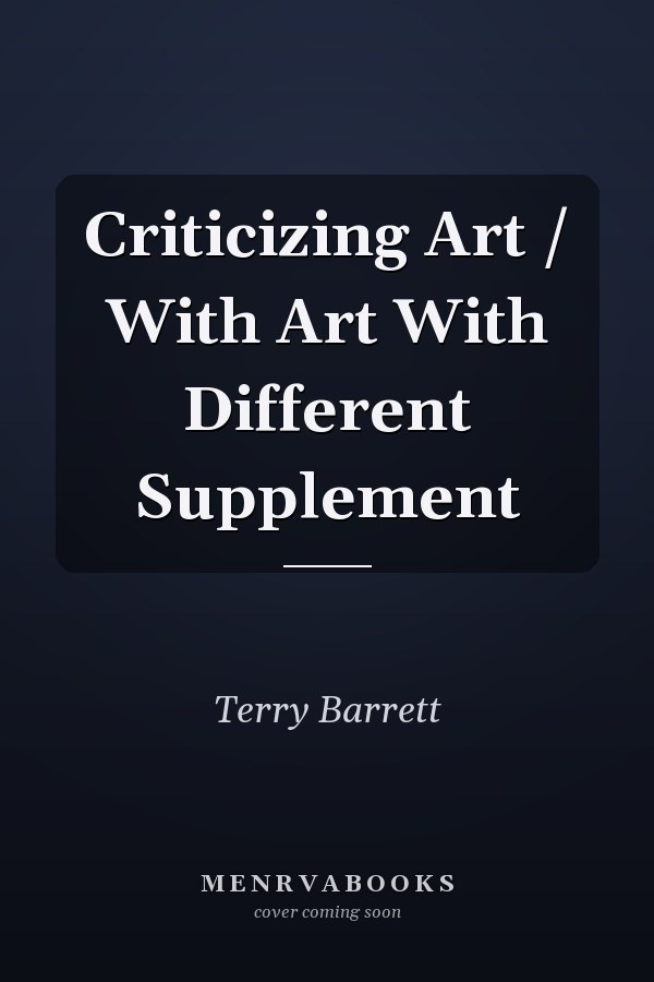 Criticizing Art / With Art With Different Supplement