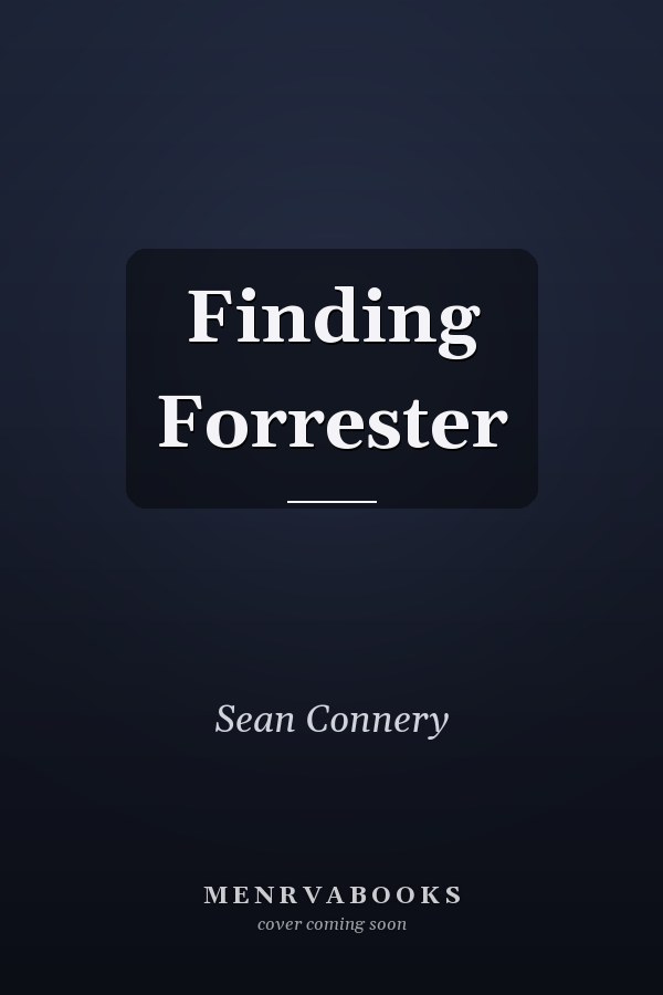 Finding Forrester