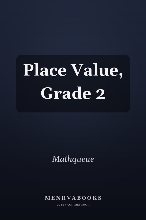 Place Value, Grade 2