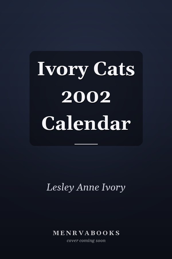Ivory Cats 2002 Calendar