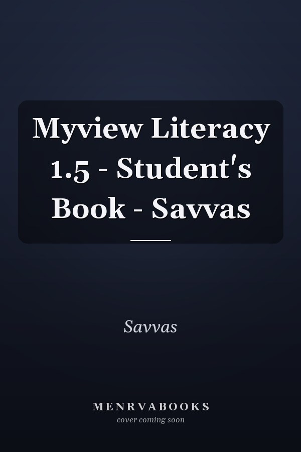 Myview Literacy 1.5 - Student's Book