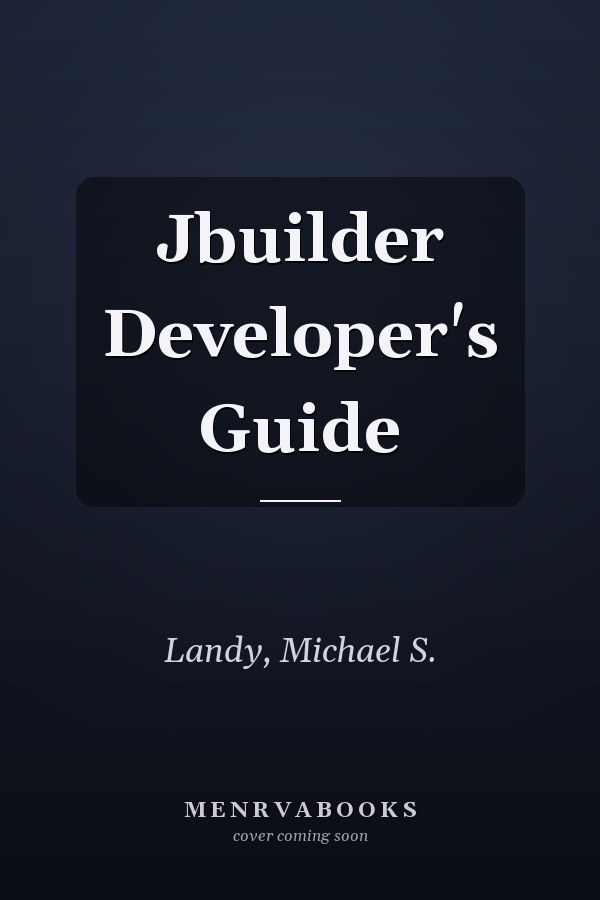 Jbuilder Developer's Guide